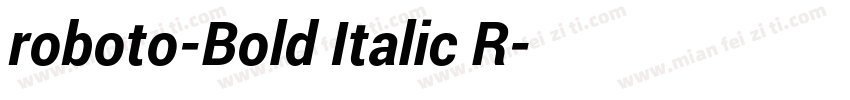 roboto-Bold Italic R字体转换
